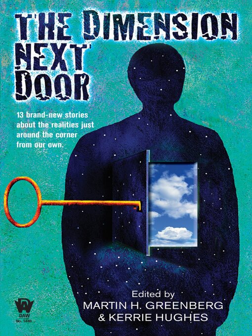 Title details for The Dimension Next Door by Martin H. Greenberg - Available